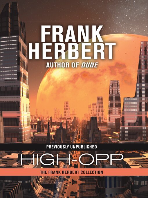 Title details for High-Opp by Frank Herbert - Available